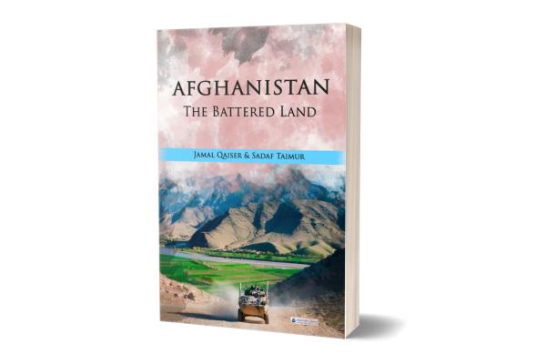 Afghanistan - The Battered Land
