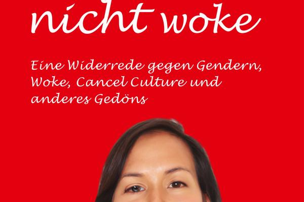 Ich bin nicht woke